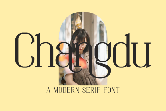Changdu Font: Modern Serif for Web Design