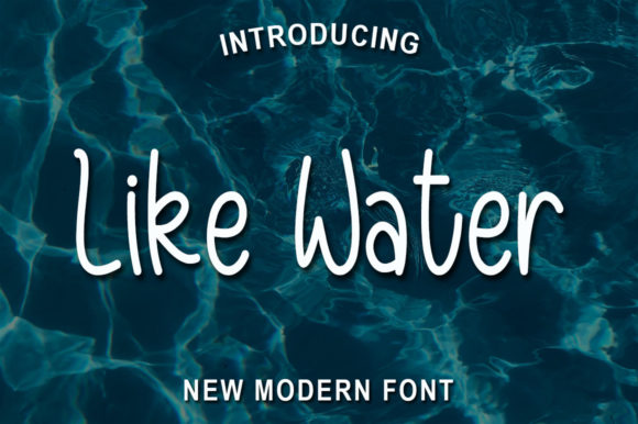 Like Water Font for Marketing