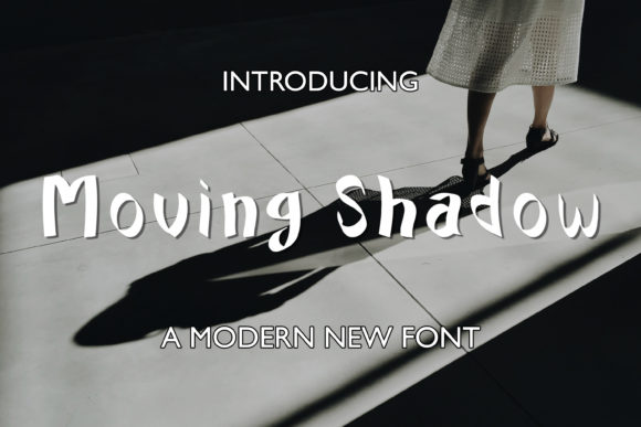 Moving Shadow: A Modern Handwritten Font
