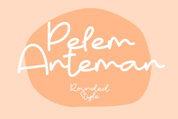 Pelem Anteman: A Handwritten Font for Makers