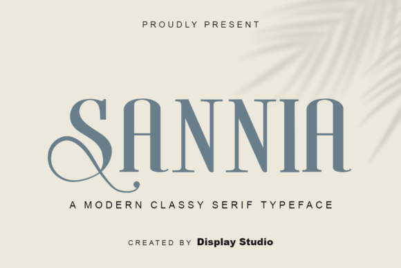 Sannia: A Modern Classy Serif Font