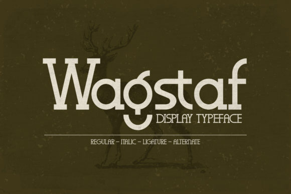 Wagstaf: A Stylish Serif Font for Modern Design