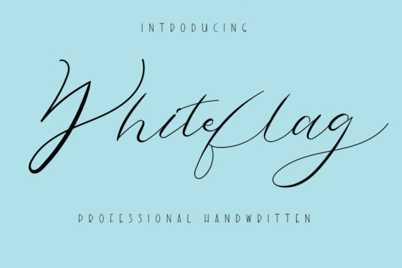 Whiteflag: A Handwritten Font That Breathes Quiet Confidence